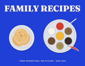 Cover of Family recipes: bold cream lettering over a plate of rotis and a masala dabba, on blue